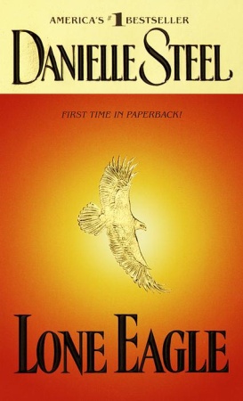 Lone Eagle Excerpt Danielle Steel