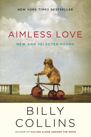 Aimless Love by Billy Collins