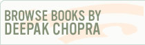 Browse Books by Deepak Chopra