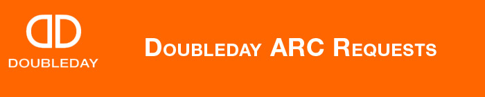 Doubleday ARC Requests