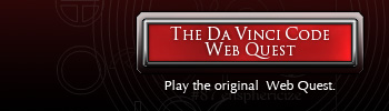 The Da Vinci Code WebQuest