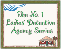 The No. 1 Ladies Detective Agency Series