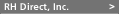 RH Direct, Inc.
