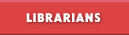 LIBRARIANS