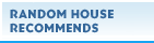 RANDOMHOUSE RECOMMENDS