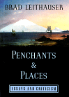 Penchants and Places 