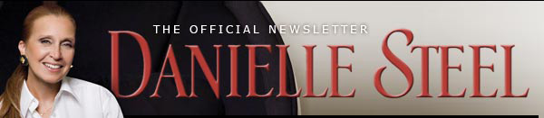 The Official Newsletter of Danielle Steel
