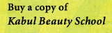 Buy a copy of Kabul Beauty School