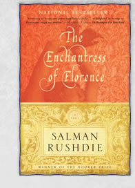 The Enchantress of Florence by Salman Rushdie