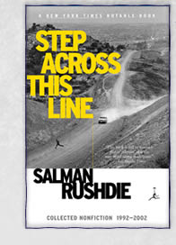 Step Across This Line: Collected Non-Fiction 1992-2002 by Salman Rushdie