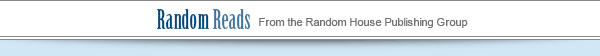 Random Reads: From the Random House Publishing Group