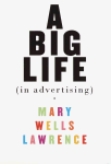 A Big Life in Advertising