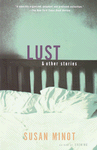 Lust and Other Stories