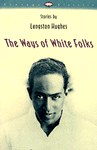The Ways of White Folk